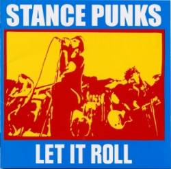 Stance Punks : Let it Roll